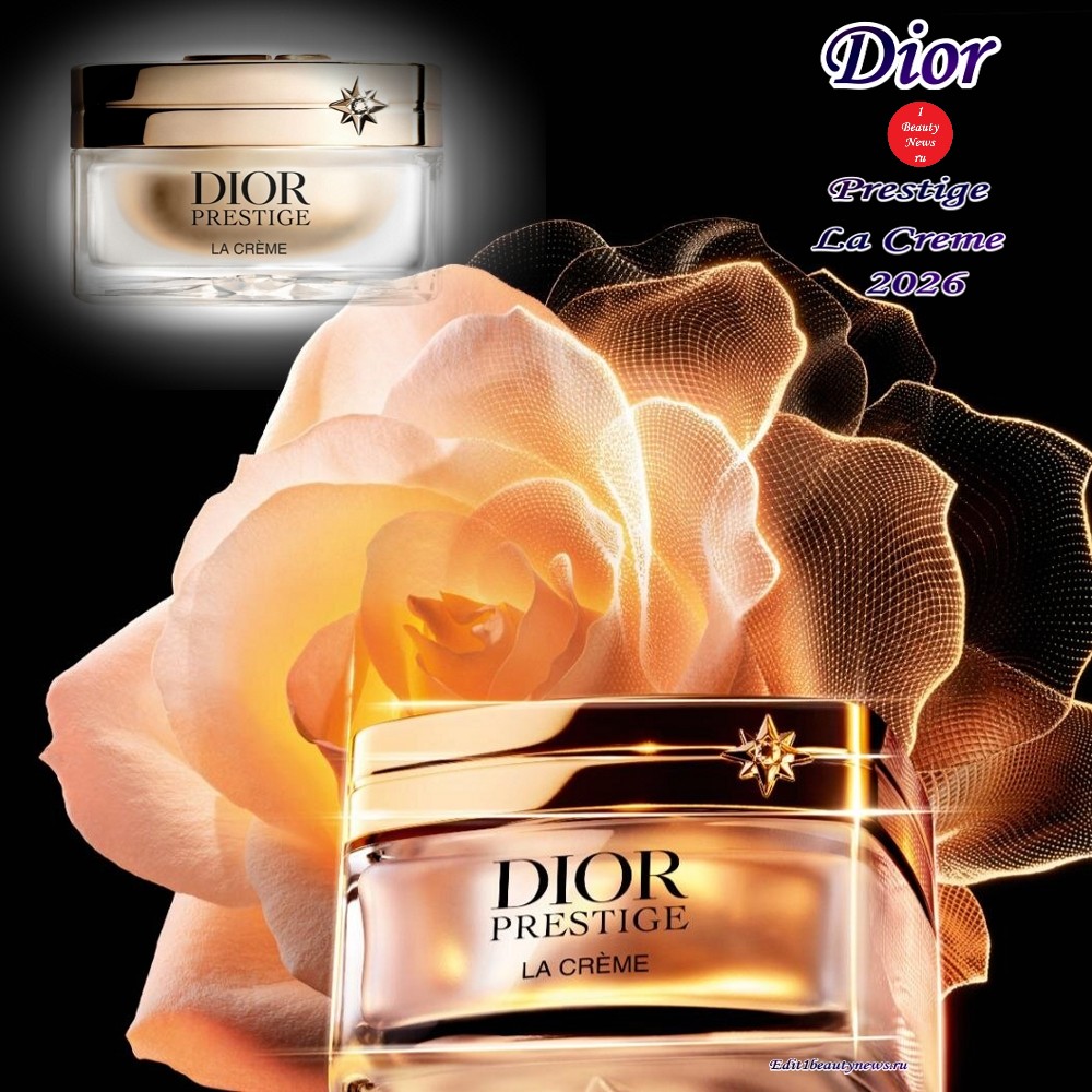 Обновленный антивозрастной крем Dior Prestige La Creme 2026